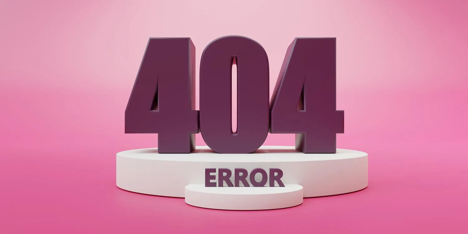 Número 404 em 3D sobre um pódio branco com a palavra ERROR, em fundo rosa